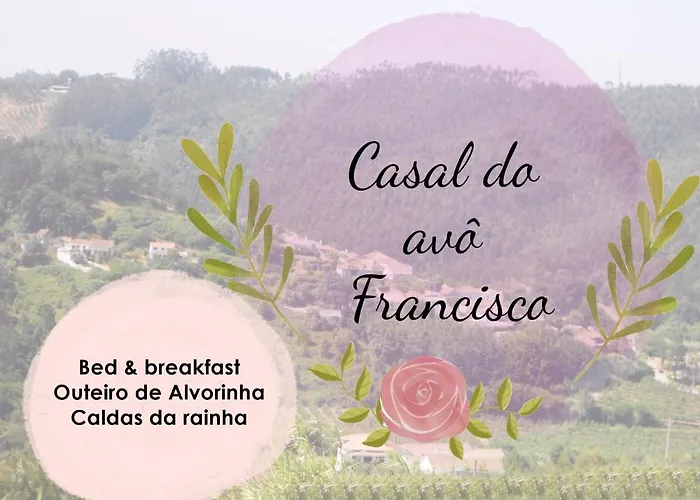 Casal Do Avo Francisco Acomodação com café da manhã Caldas Da Rainha